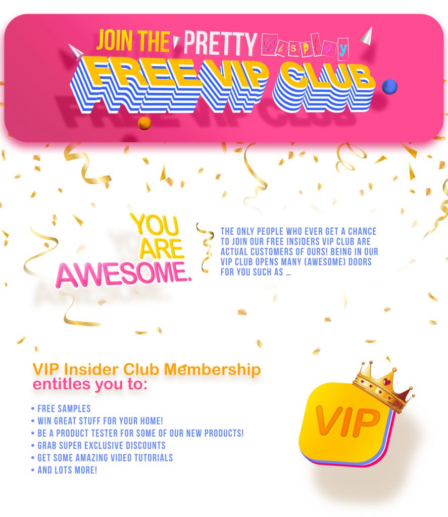 Pretty Display: Making Your Space Beautiful!