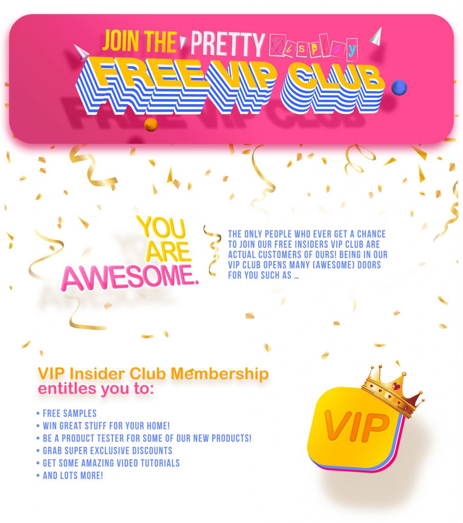 Pretty Display: Making Your Space Beautiful!